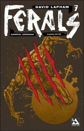 Ferals issue 7-D Slashed Cover