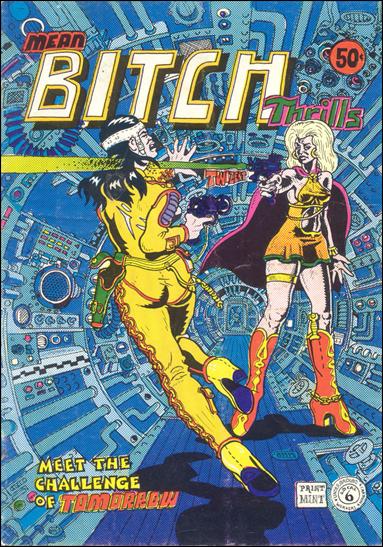 Mean Bitch Thrills issue 1