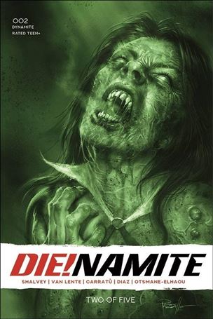 Die!namite issue 2-S Lucio Parrillo 1:21 Green Tint Cover