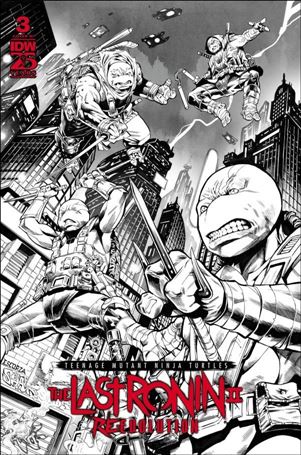Teenage Mutant Ninja Turtles: The Last Ronin II - Re-Evolution issue 3-F Esau Escorza B&W 1:75 Cardstock Cover