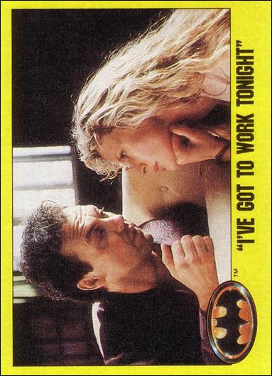 Batman: Series 2 (Base Set) card 144 "I've Got to Work Tonight"