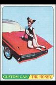 Hot Rods (Base Set) card 59 The Honey (Orange Back)