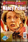 Female Force: Nancy Pelosi Cover Image 1