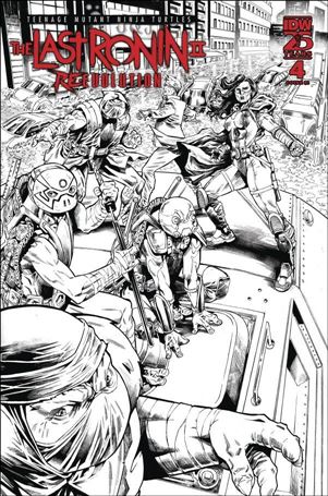 Teenage Mutant Ninja Turtles: The Last Ronin II - Re-Evolution issue 4-F Esau Escorza B&W 1:75 Cardstock Cover