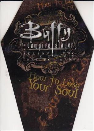 Buffy the Vampire Slayer: Season Two (How to Lose Your Soul Subset) Cover Image 1