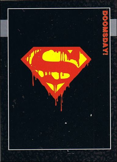 Doomsday: The Death of Superman (Promo) card '000' "Bleeding S" Logo