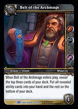 World of Warcraft: Through the Dark Portal (Base Set) card 249 Belt of the Archmage