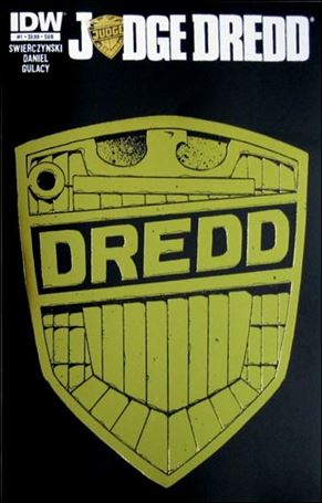 Judge Dredd (2012) issue 1-F Foil Stamped Subscription Cover
