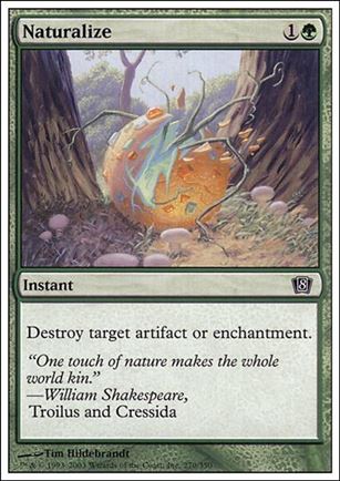 Magic the Gathering: 8th Edition (Base Set) card 270 Naturalize