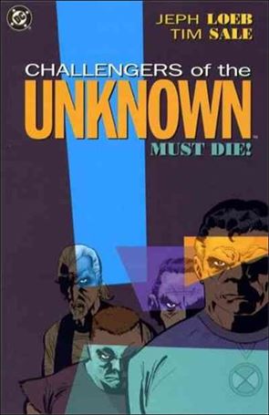 Challengers of the Unknown Must Die! Cover Image 1