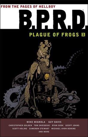 B.P.R.D.: Plague of Frogs Cover Image 1