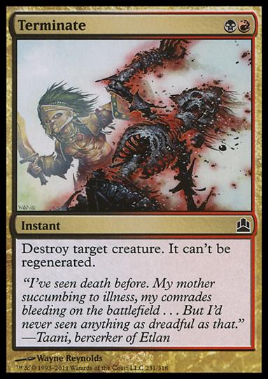Magic the Gathering: Commander (Base Set) card 231 Terminate