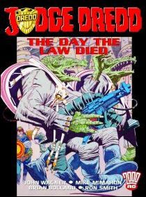 Judge Dredd: The Day the Law Died  issue 1