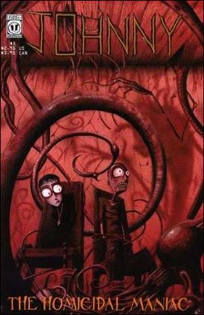 Johnny the Homicidal Maniac  issue 5-I (9th Printing)