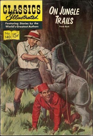Classic Comics/Classics Illustrated issue 140-D HRN 167