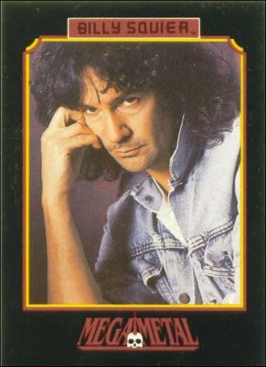 Mega Metal (Base Set) card 139 Billy Squier 7