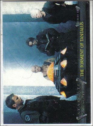 Stargate SG-1 Premiere Edition (Base Set) card 12 The Torment of Tantalus