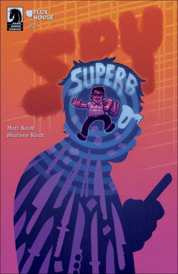 Spy Superb issue 2-B Dan Hipp Cover