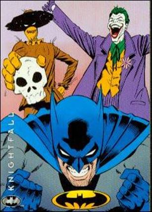 Batman: Saga of the Dark Knight (Base Set) card 82 Knightfall - Fear Equals Rage