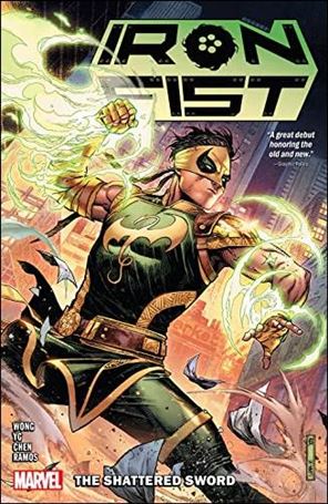 Iron Fist: The Shattered Sword Cover Image 1