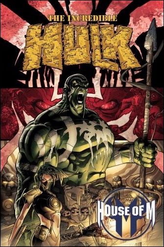 House of M: Incredible Hulk issue 1
