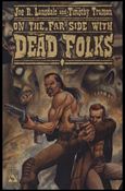Lansdale and Truman's Dead Folks Cover Image 1
