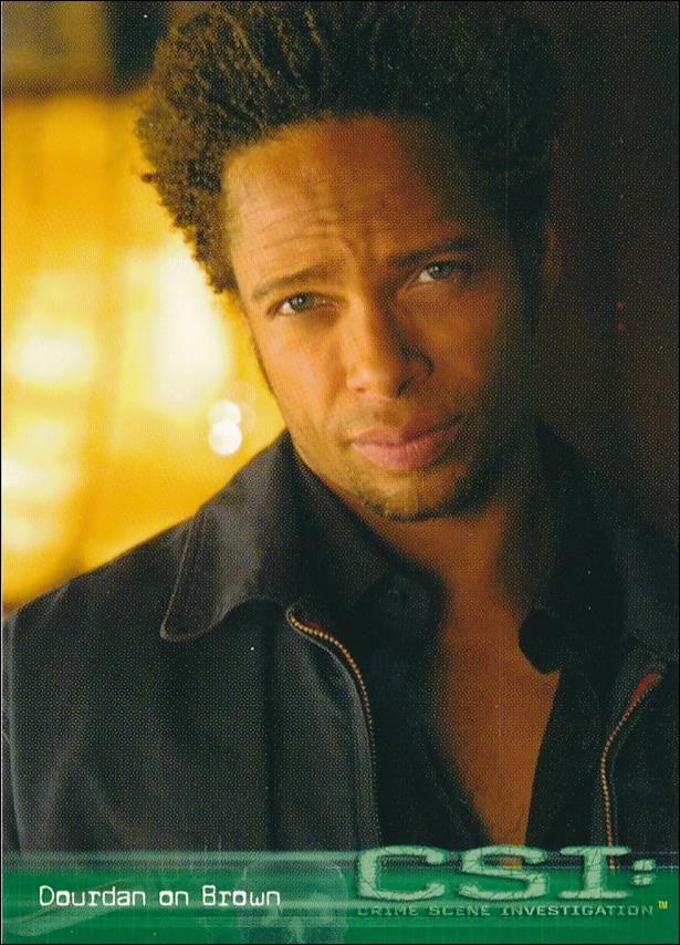 CSI: Crime Scene Investigation - Series One (Base Set) card 57 Dourdan on Brown