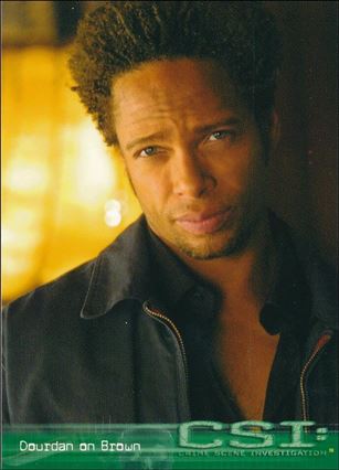 CSI: Crime Scene Investigation - Series One (Base Set) card 57 Dourdan on Brown