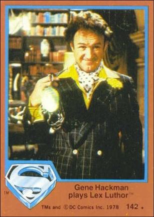 Superman (Movie) Series 2 (Base Set) card 142 Gene Hackman plays Lex Luthor
