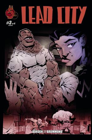 Lead City issue 3