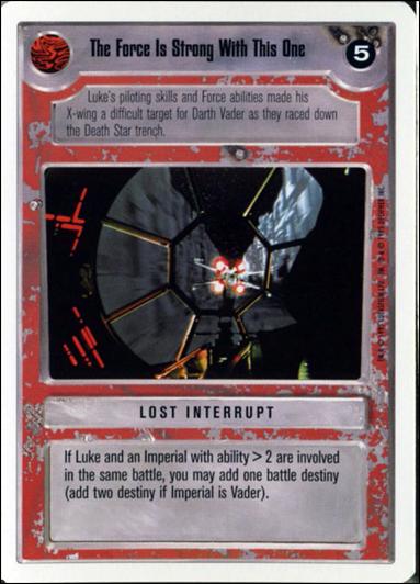 Star Wars: Premiere Unlimited (Base Set) card 255 The Force Is Strong With This One