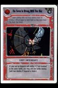 Star Wars: Premiere Unlimited (Base Set) card 255 The Force Is Strong With This One