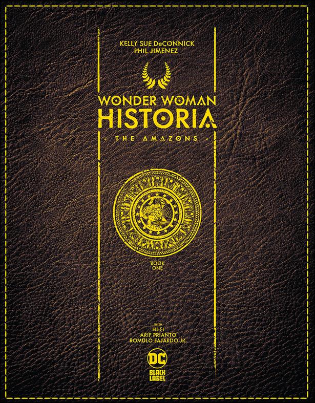 Wonder Woman Historia: The Amazons issue 1-C 1:25 Faux Leather Design Cover