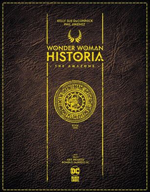 Wonder Woman Historia: The Amazons issue 1-C 1:25 Faux Leather Design Cover