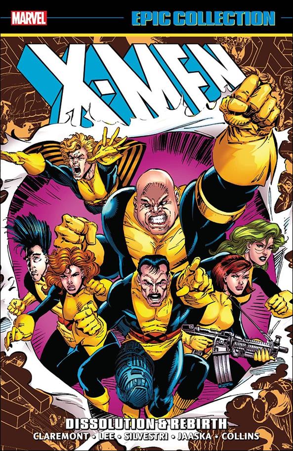 X-Men: Epic Collection issue 17 Dissolution & Rebirth