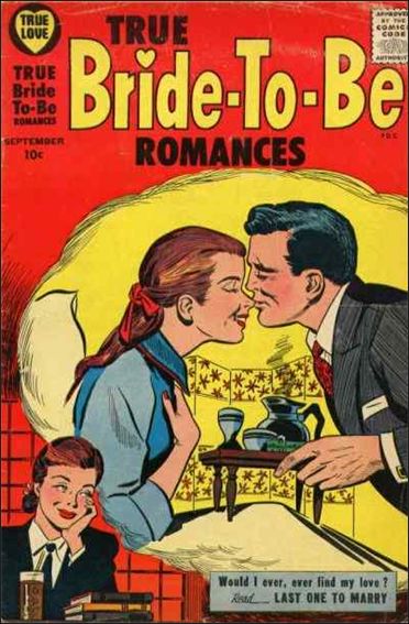 True Bride-to-be Romances issue 29