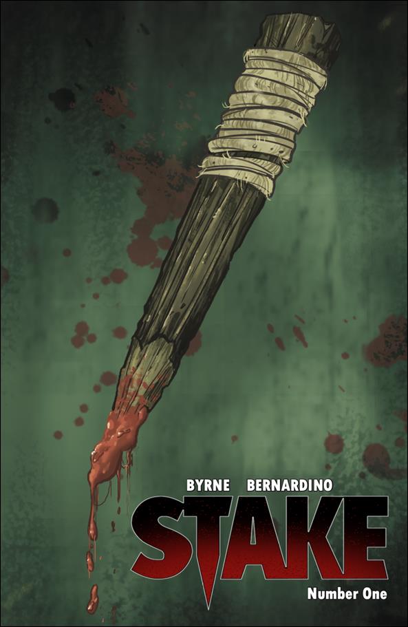 Stake (2020) issue 1-ZO David A. Byrne Cover