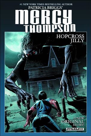 Patricia Briggs' Mercy Thompson: Hopcross Jilly Cover Image 1
