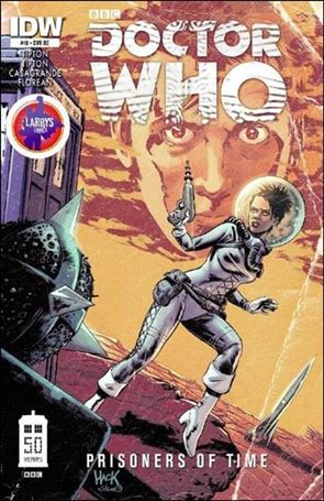 Doctor Who: Prisoners of Time  issue 10-E R. Hack Larry's Comics 