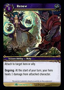 World of Warcraft: Through the Dark Portal (Base Set) card 77 Renew