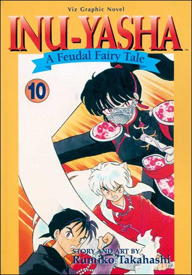 Inu-Yasha: A Feudal Fairy Tale issue 10
