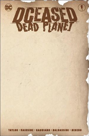 DCeased: Dead Planet issue 1-D Blank/Sketch Cover