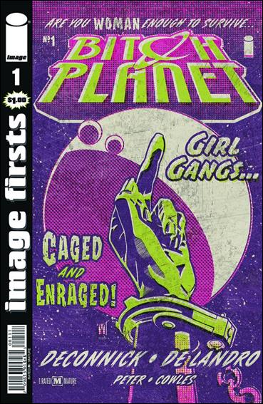 Bitch Planet issue 1-F Image Firsts Edition