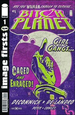 Bitch Planet issue 1-F Image Firsts Edition