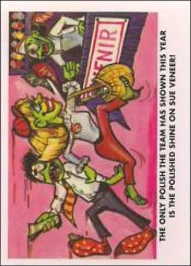Baseball Weird-Ohs (Base Set) card 3 Sue Veneer