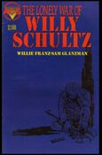 Lonely War of Willy Schultz Cover Image 1