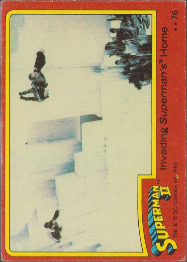 Superman II (Movie) (Base Set) card 76 Invading Superman's Home