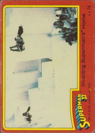 Superman II (Movie) (Base Set) card 76 Invading Superman's Home