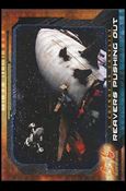 Firefly: Complete Collection (Base Set) card 60 Reavers Pushing Out