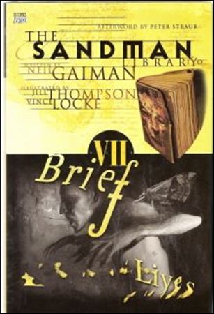Sandman issue 7-B Brief Lives w/ Dust Jacket